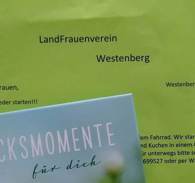 “Glücksmomente“ für alle Landfrauen Westenberg.